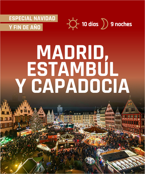 Madrid Estambul y Capadocia